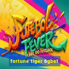 fortune tiger 6gbet